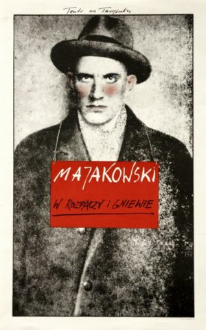 Majakowski w Rozpaczy i Gniewie (Majakowski In Despair and Anger)