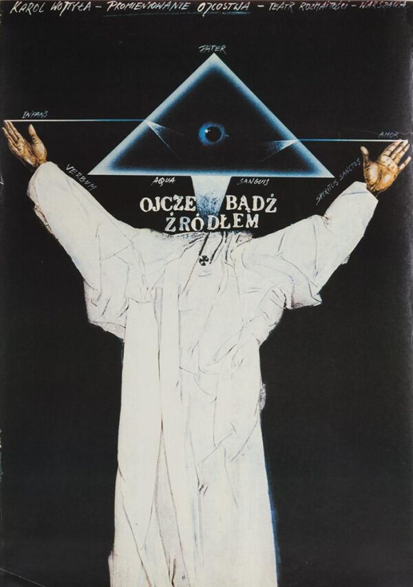 Ojcze Badz Zrodlem (Father Be the Source)
