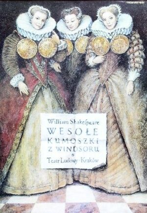 Wesole Kumoszki z Windsoru (The Merry Wives of Windsor)