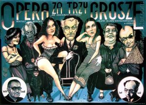 Opera za Trzy Grosze Wolynski (The Threepenny Opera)