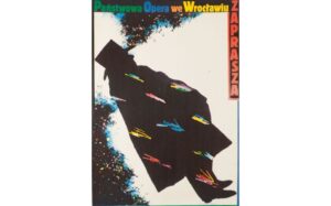 Panstwowa Opera we Wroclawiu Zaprasza (The State Opera in Wroclaw Invites You)
